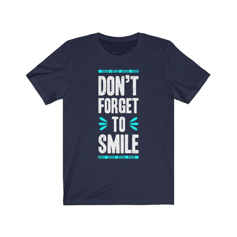 Image of Don't Forget To Smile
