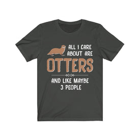 All I care about are otters - Unisex Tee