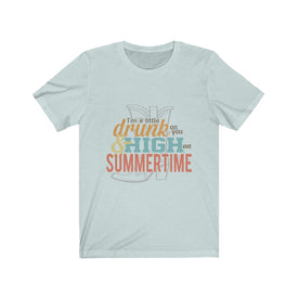 I am little drunk summer time