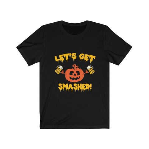Image of Let's Get Smashed - Unisex Tee - Maas Tee