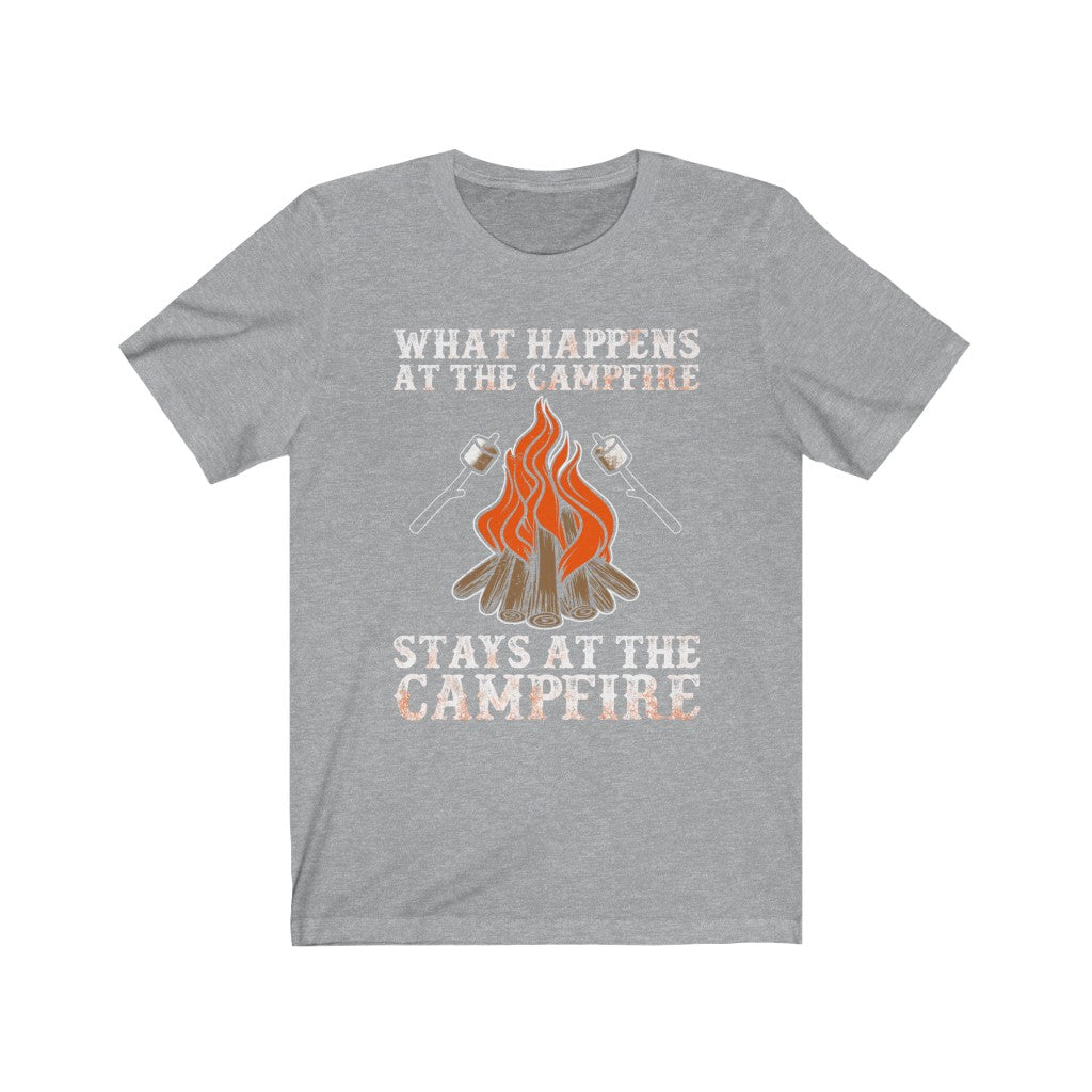 What Happens At The Campfire Stays At The Campfire - Unisex Tee
