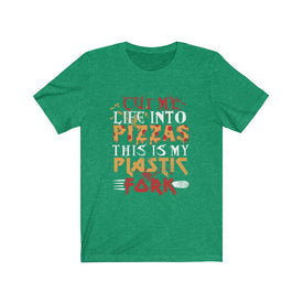 Cut My Life into Pizzas -  Unisex Tee