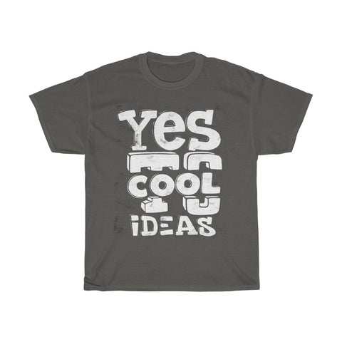 Image of Yes To Cool Ideas - Maas Tee