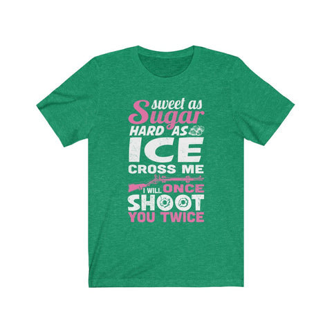 Image of I Will Once Shoot You Twice - Unisex Tee