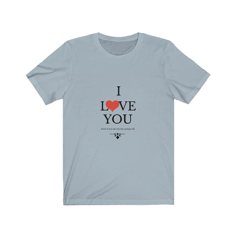 Image of I Love You - Maas Tee