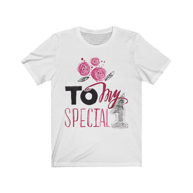 To My Special 1 - Maas Tee