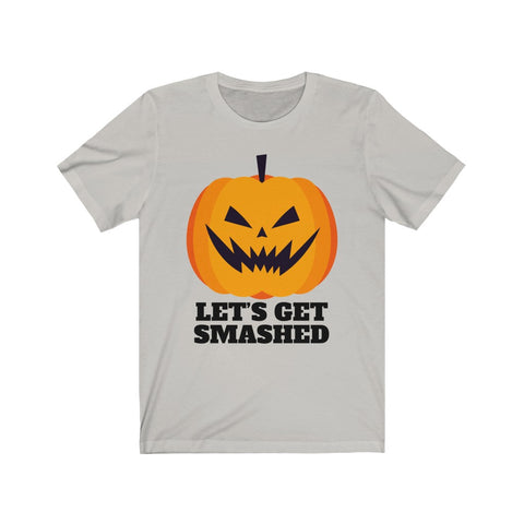 Image of Let's Get Smashed - Unisex Tee - Maas Tee